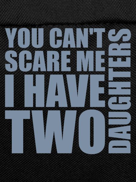 I have two daughters