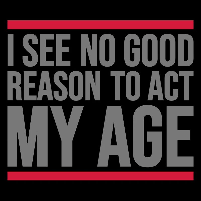 to act my age