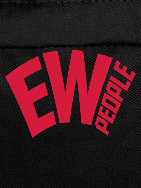 ew people funny quote