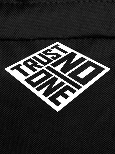 trust no one quote