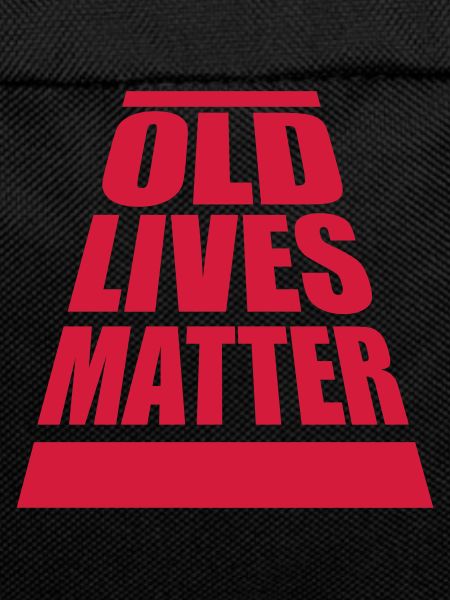 old lives matter quote