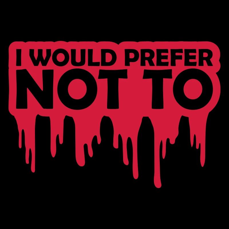 I prefer not to