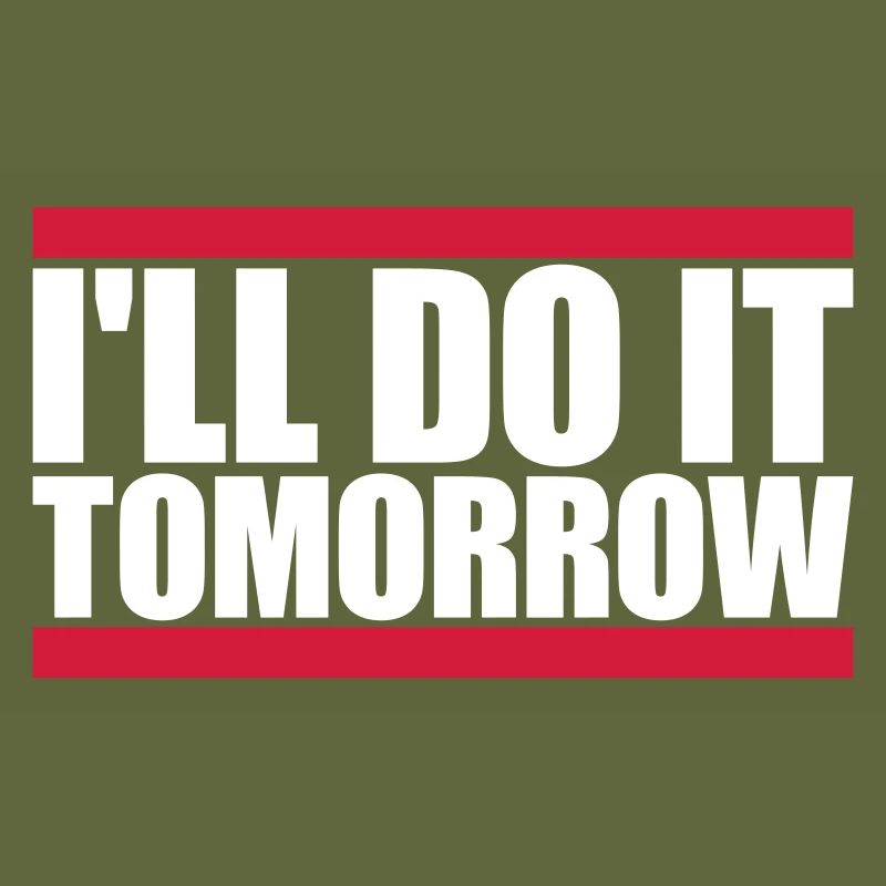 Citation de Do It Tomorrow