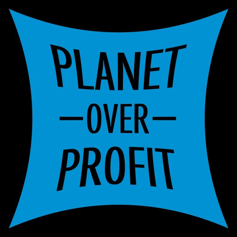 planet over profit quote