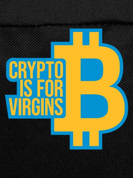 crypto is for virgins