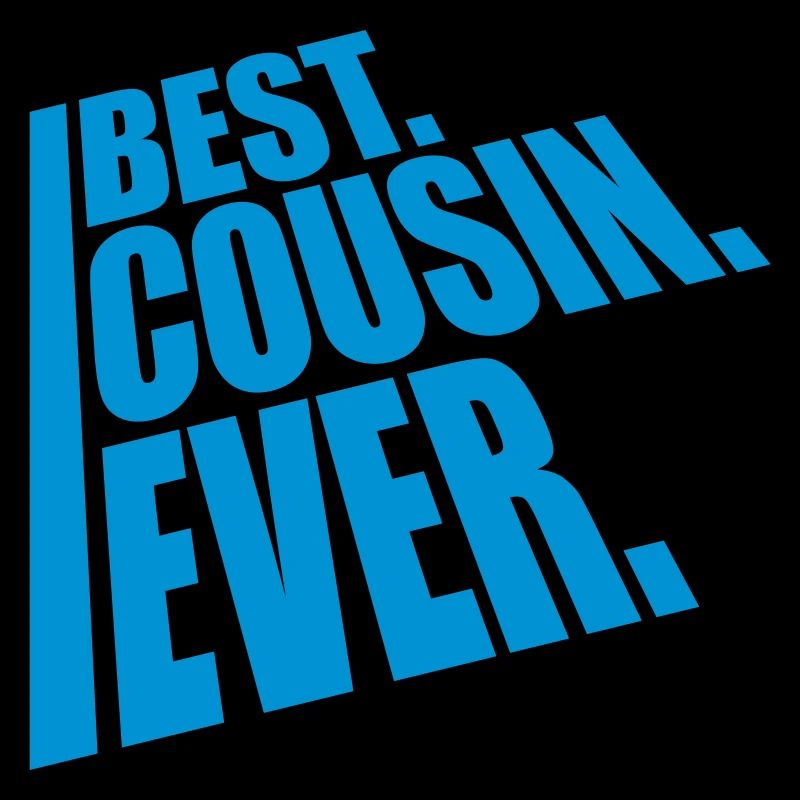 best cousin ever quote