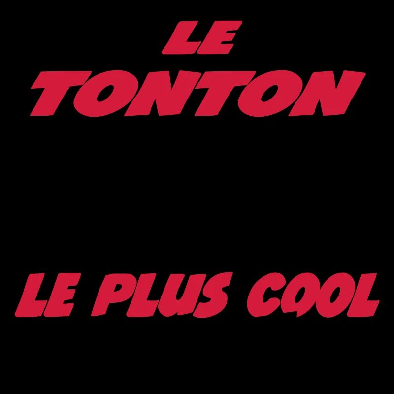 LE TONTON LE PLUS COOL DU MONDE