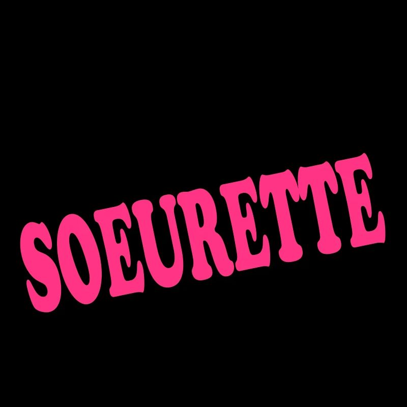 FABULEUSE SOEURETTE