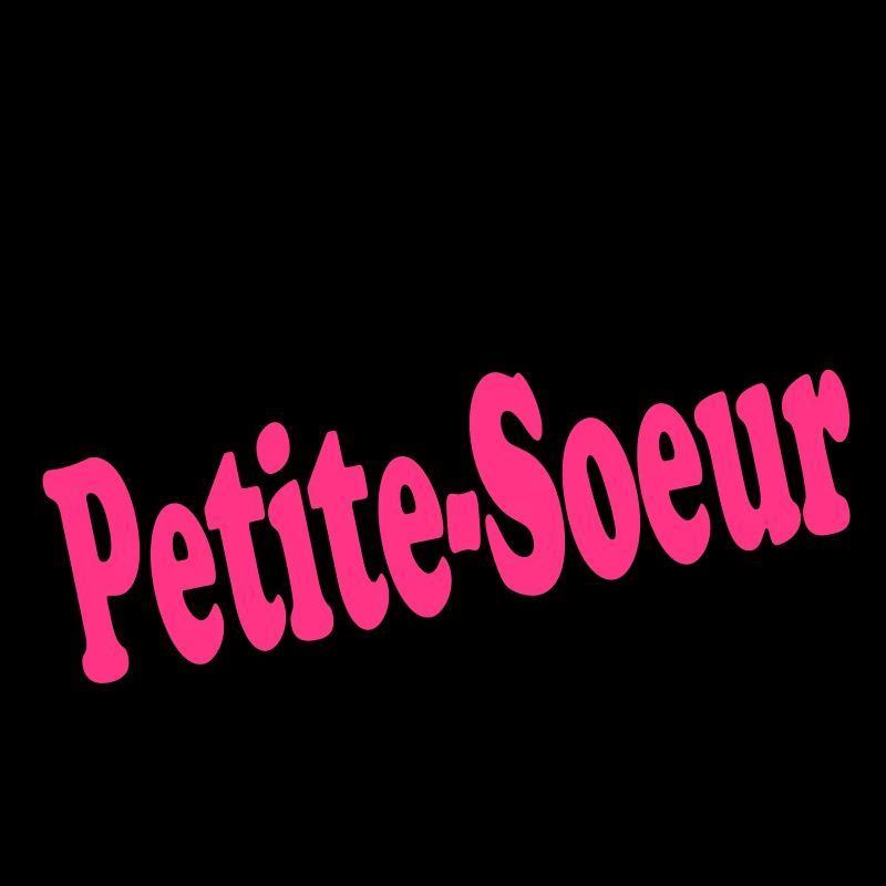 FABULEUSE Petite Soeur