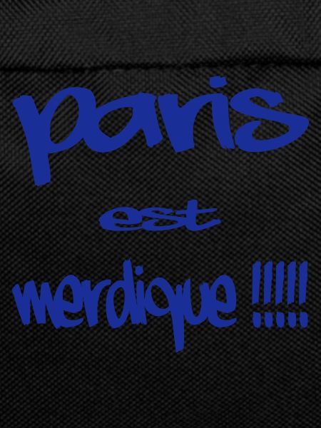 Paris is crappy