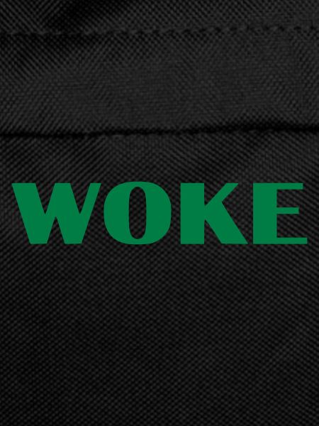 woke