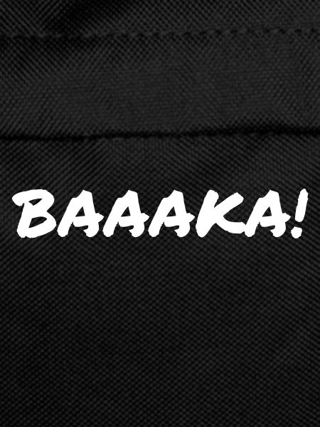 Baaka!