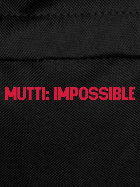Mutti Impossible