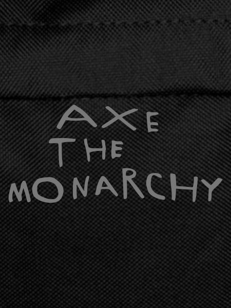 Axe the monarchy