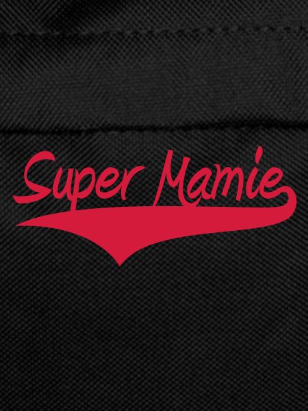 Super Mamie !