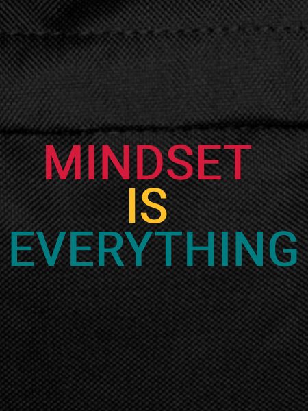Mindset ist alles