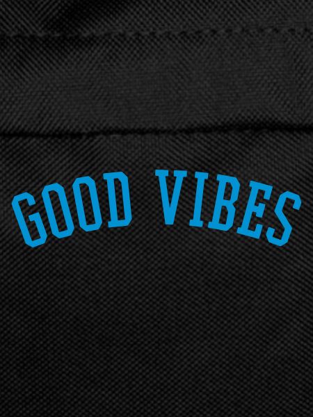 GOOD VIBES