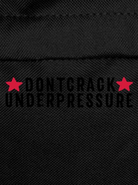 Don't Crack Under Pressure