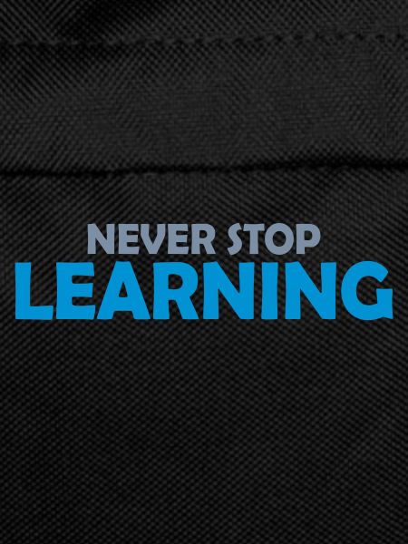 never stop learning quote