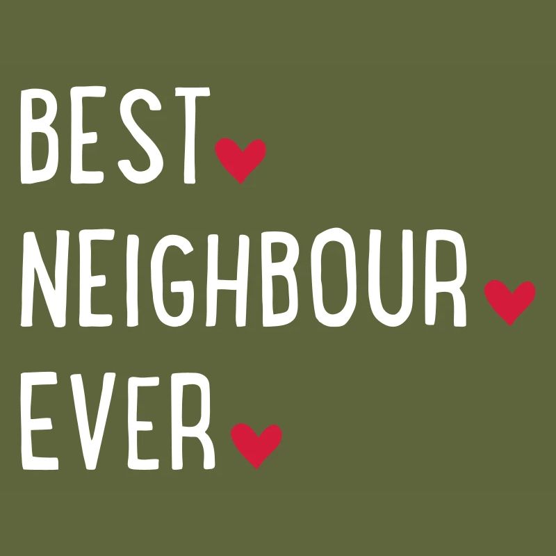 best neighbour ever