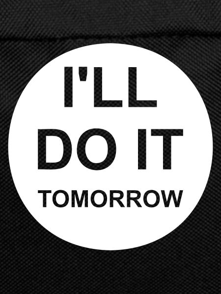 do it tomorrow quote
