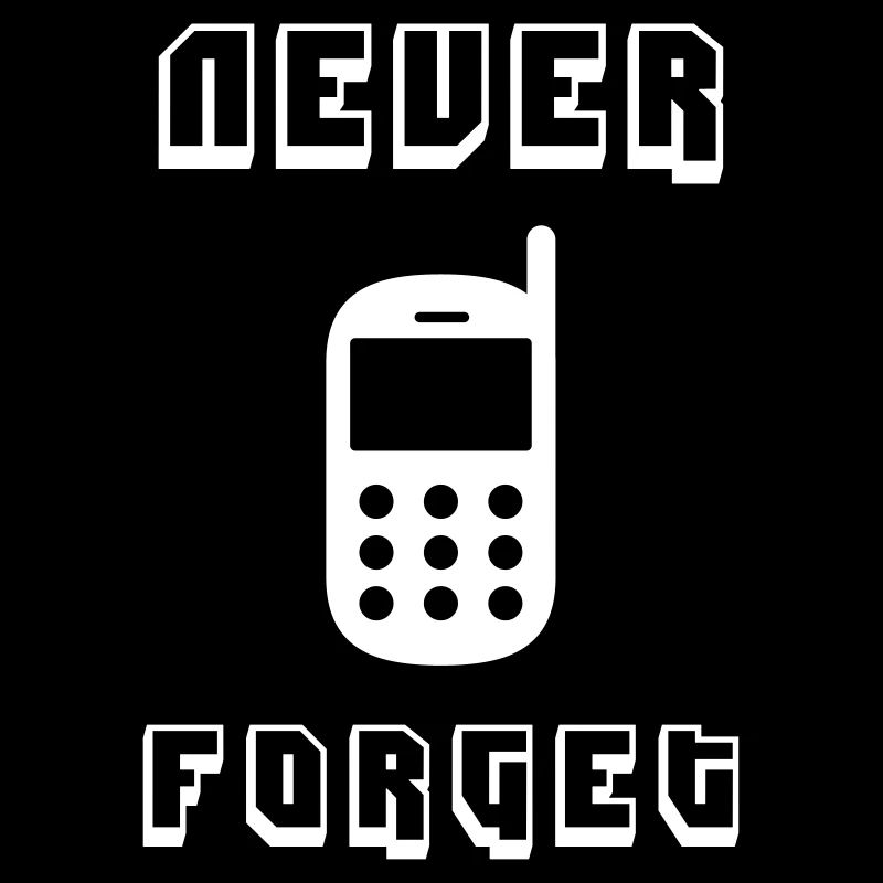Old cell phone never forget saying phone keys old