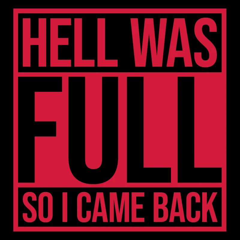 hell was full Quote