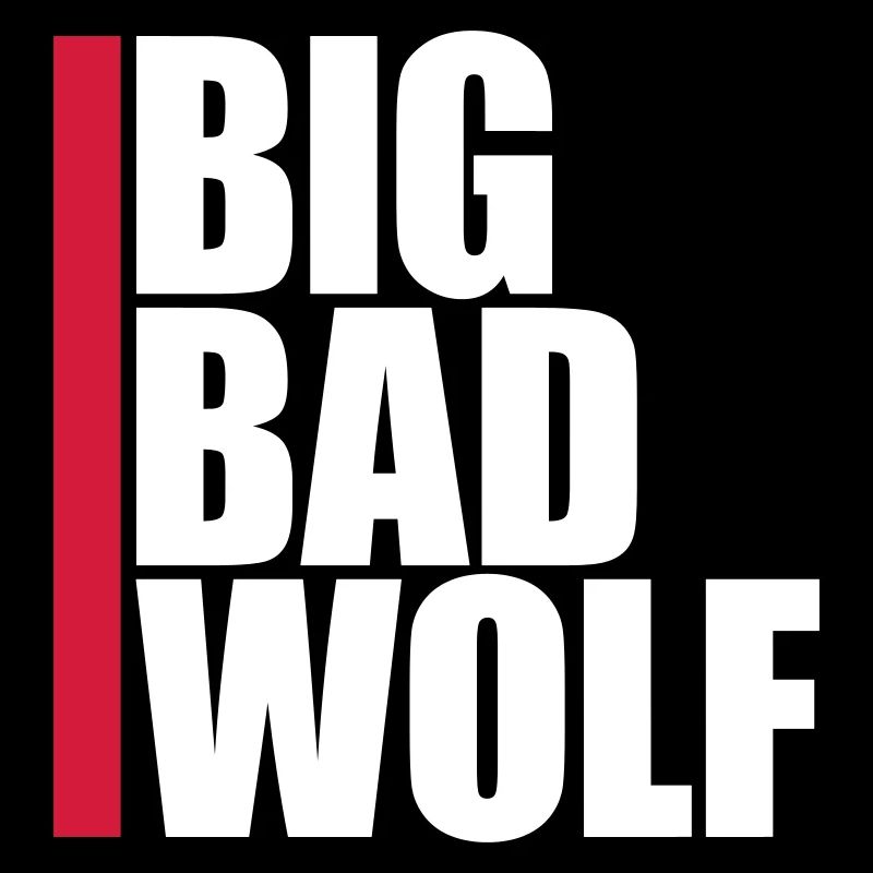 big bad wolf Zitat