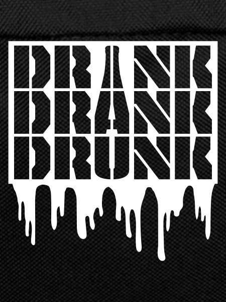 drink drank drunk quote