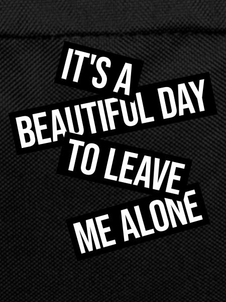 leave me alone day