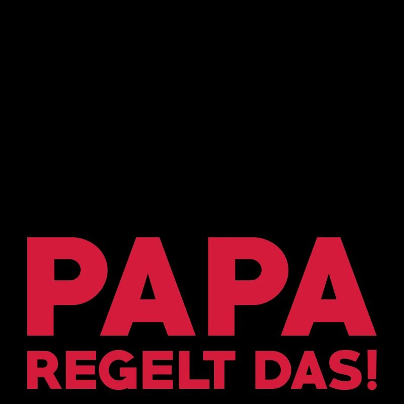 Papa regelt das