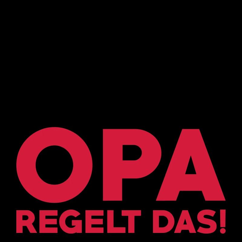 Opa regelt das