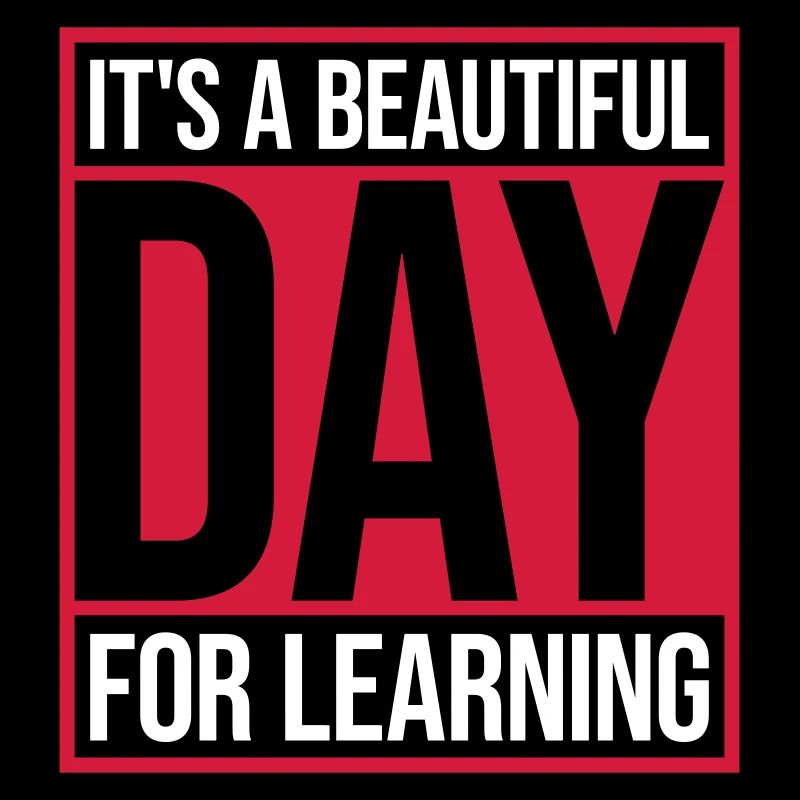 beautiful day for learning