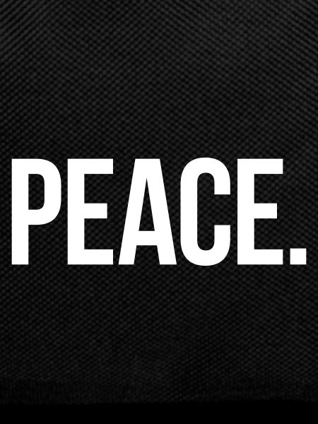 PEACE. - Simple and meaningful