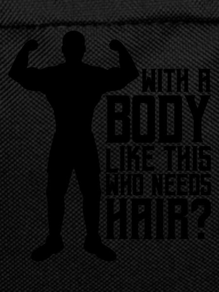 Who Needs Hair Saying