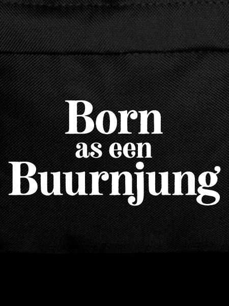 Born as een Buurnjung