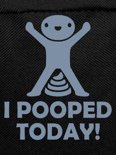 I pooped today quote