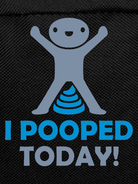 I pooped today quote