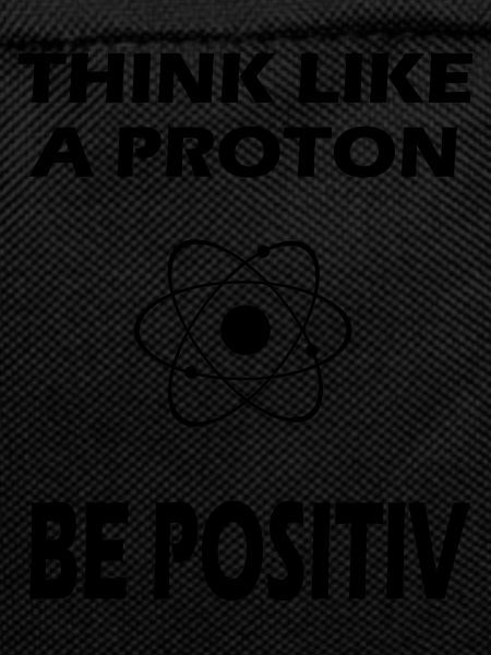 Proton saying positive