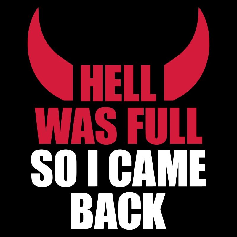 hell was full Quote