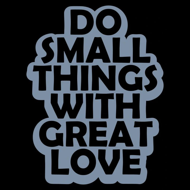 Zitat do small things