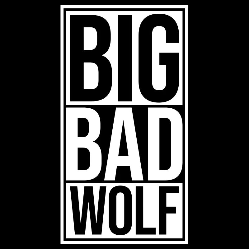 big bad wolf Zitat