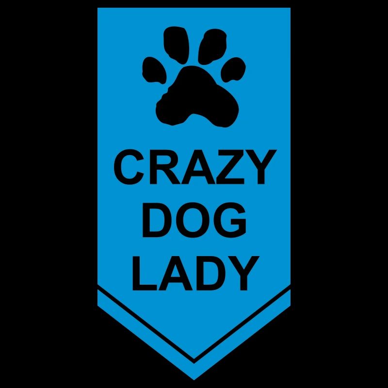 crazy dog lady Zitat
