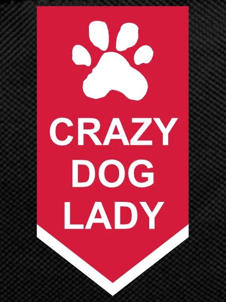 crazy dog lady quote