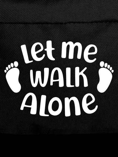 Let Me Walk Alone