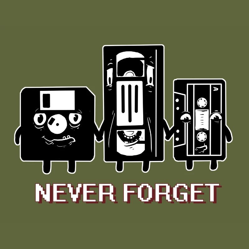 NEVER FORGET CASETTE DISKETTE FUNNY
