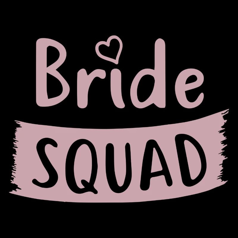 Bachelorette Party - BRIDE SQUAD