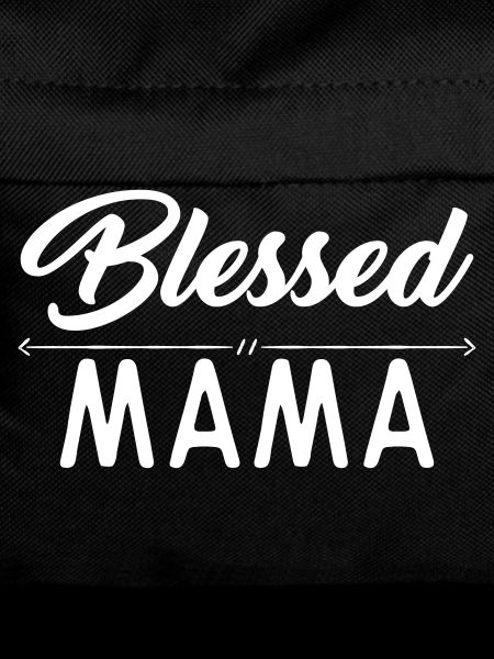 Blessed mom