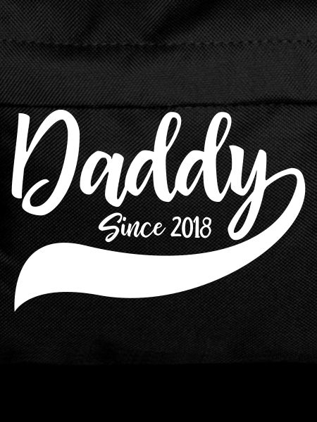 Daddy since 2018