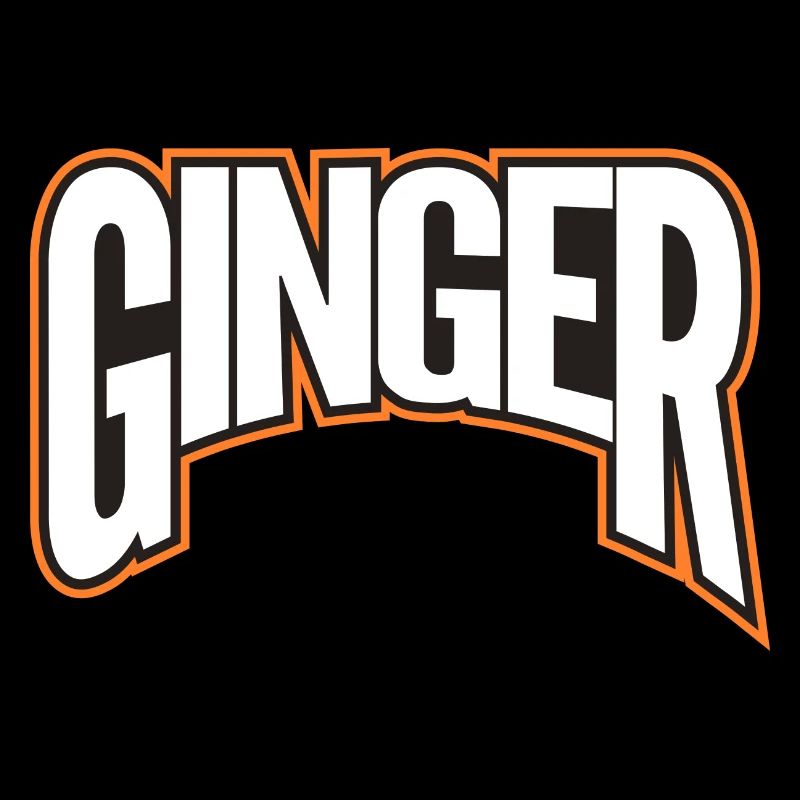 Ginger! Proud Ginger!